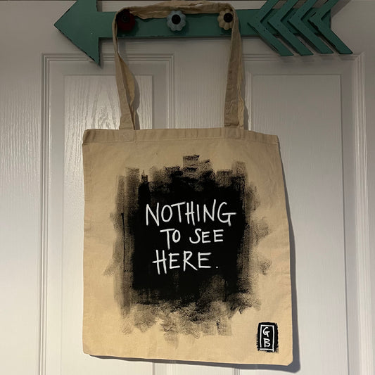 ‘Nothing to see here’ cotton tote bag