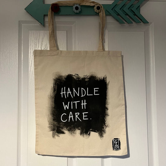 ‘Handle with care’ cotton tote bag